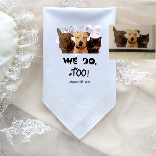 Wedding handkerchief for groom and bride , CUSTOMIZED handkerchief with photo option, Personalized gift form cat, from dog -LSMEDoSiGa[H-00]
