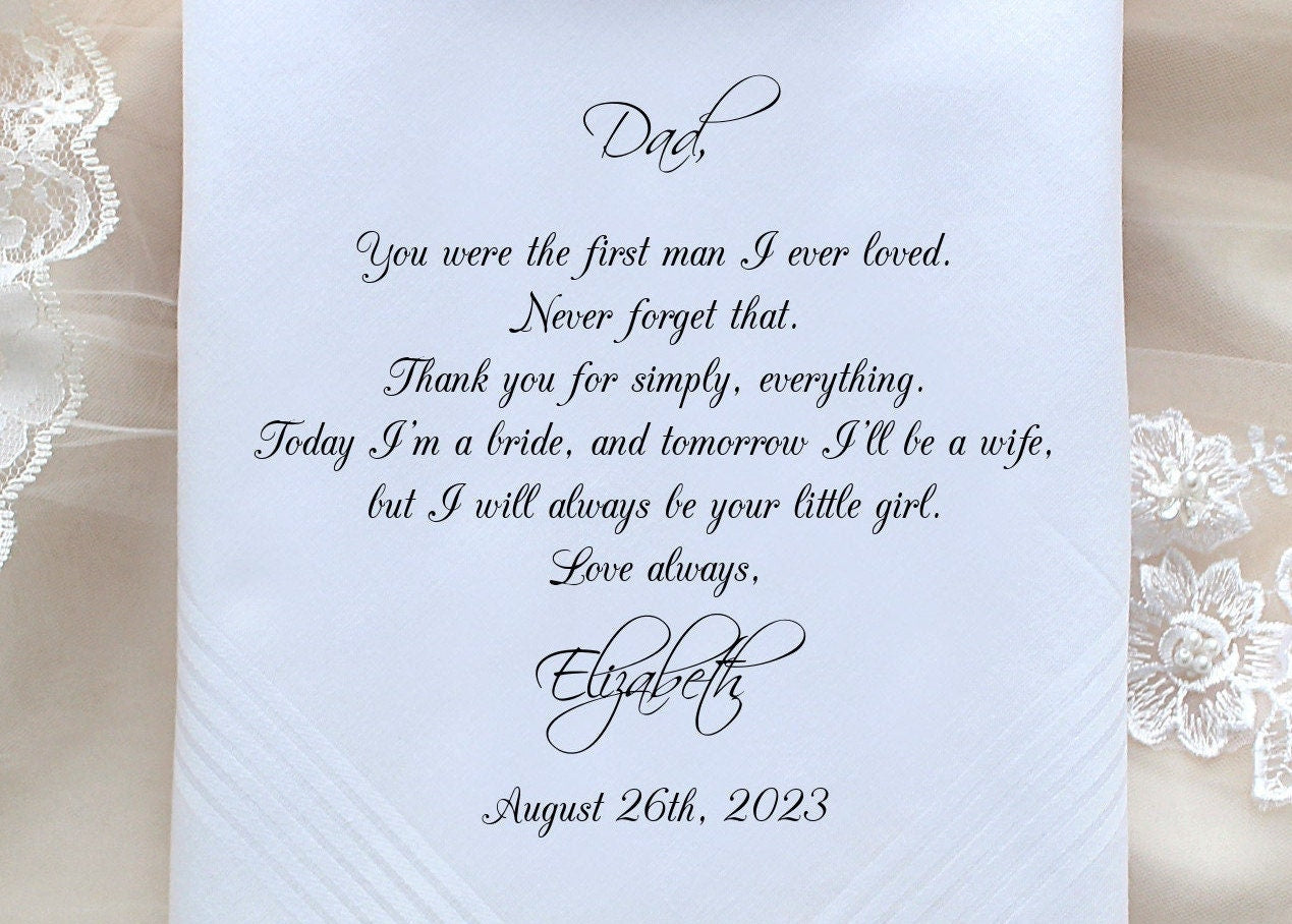 Father of the Bride handkerchief, Gift, hankie, First man I ever loved, your LITTLE gifl, PRINTED hankie, Dad Gift,Personalized. FCAC[182]