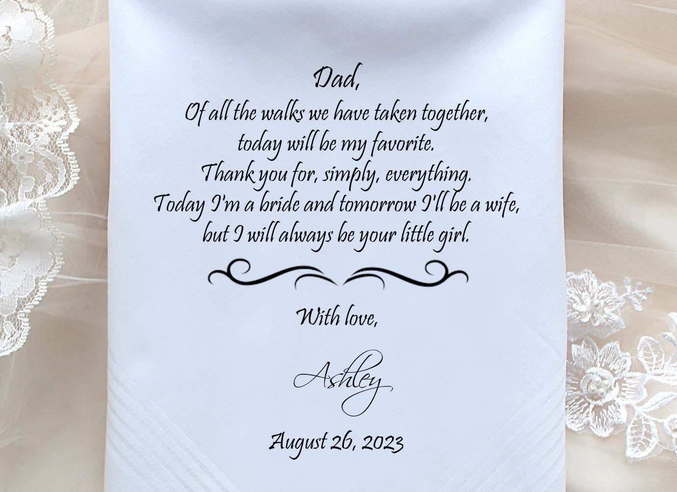 Father of the Bride, custom PRINTED wedding handkerchief, Of all the walks we have taken today my favorite , Dad Gift, Personalized. PRI[62]