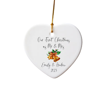Our First Christmas as Mr. & Mrs. Heart Ornament
