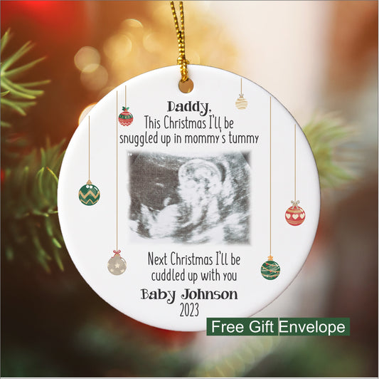 Baby Ultrasound Christmas Ceramic Ornament: I’ll Be Snuggled Up In Mommy’s Tummy